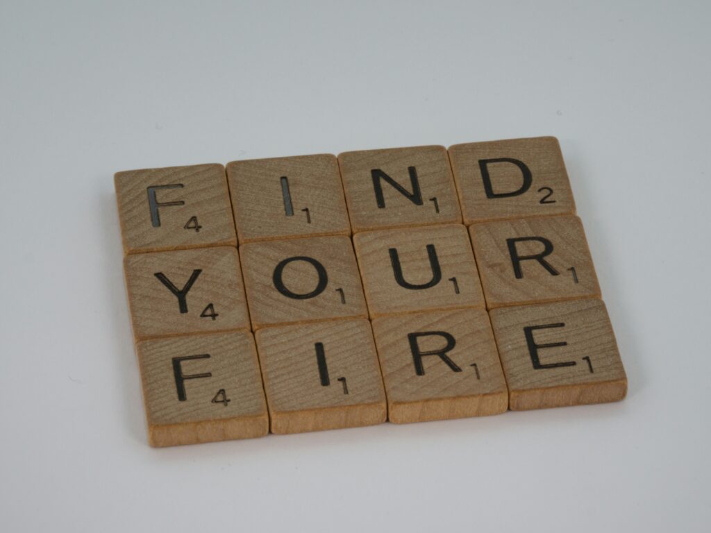 “Find Your Fire”